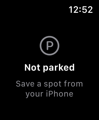 Apple Watch showing 'Not parked — save a spot from your iPhone'.